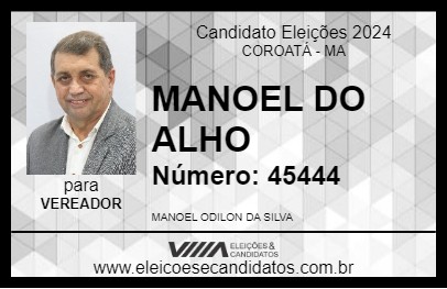 Candidato MANOEL DO ALHO 2024 - COROATÁ - Eleições