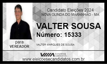 Candidato VALTER SOUSA 2024 - NOVA OLINDA DO MARANHÃO - Eleições