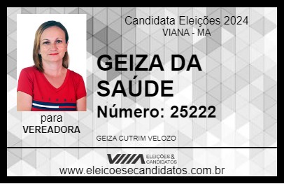 Candidato GEIZA DA SAÚDE 2024 - VIANA - Eleições