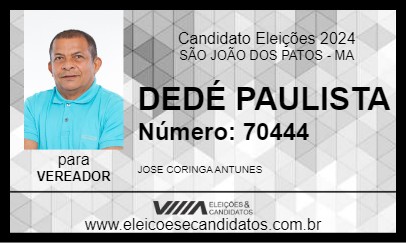 Candidato DEDÉ PAULISTA 2024 - SÃO JOÃO DOS PATOS - Eleições