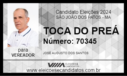 Candidato TOCA DO PREÁ 2024 - SÃO JOÃO DOS PATOS - Eleições