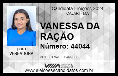 Candidato VANESSA DA RAÇÃO 2024 - CAJARI - Eleições