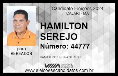 Candidato HAMILTON SEREJO 2024 - CAJARI - Eleições