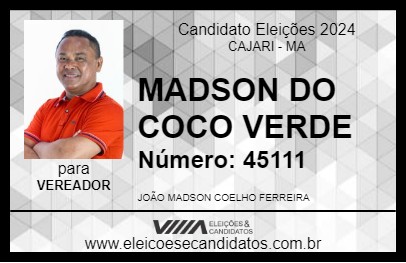 Candidato MADSON DO COCO VERDE 2024 - CAJARI - Eleições