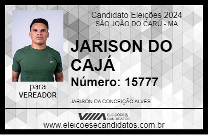 Candidato JARISON DO CAJÁ 2024 - SÃO JOÃO DO CARÚ - Eleições