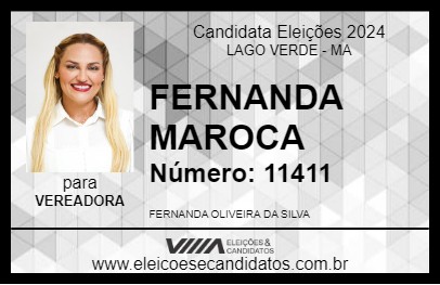 Candidato FERNANDA MAROCA 2024 - LAGO VERDE - Eleições