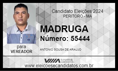 Candidato MADRUGA 2024 - PERITORÓ - Eleições