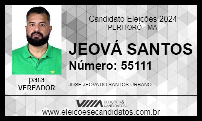 Candidato JEOVÁ SANTOS 2024 - PERITORÓ - Eleições