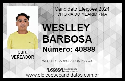 Candidato WESLLEY BARBOSA 2024 - VITÓRIA DO MEARIM - Eleições