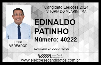 Candidato EDINALDO PATINHO 2024 - VITÓRIA DO MEARIM - Eleições