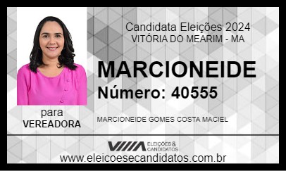 Candidato MARCIONEIDE 2024 - VITÓRIA DO MEARIM - Eleições