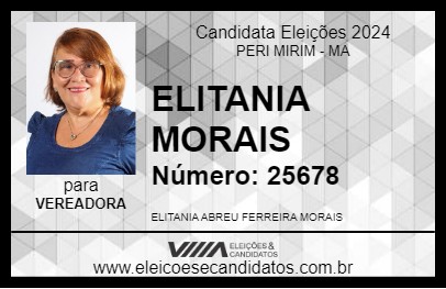 Candidato ELITANIA MORAIS 2024 - PERI MIRIM - Eleições