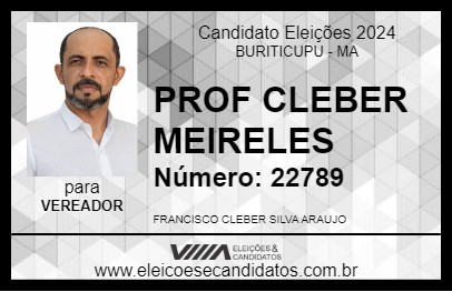 Candidato PROF CLEBER MEIRELES 2024 - BURITICUPU - Eleições