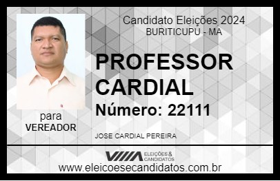 Candidato PROFESSOR CARDIAL 2024 - BURITICUPU - Eleições