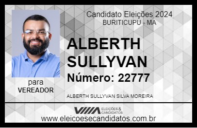 Candidato ALBERTH SULLYVAN 2024 - BURITICUPU - Eleições