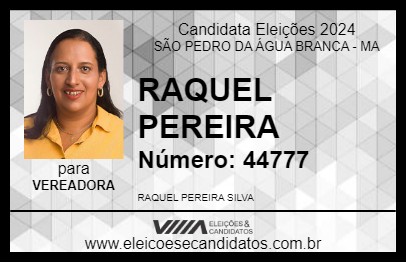 Candidato RAQUEL PEREIRA 2024 - SÃO PEDRO DA ÁGUA BRANCA - Eleições