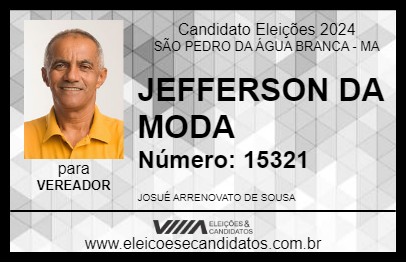 Candidato JEFFERSON MODA 2024 - SÃO PEDRO DA ÁGUA BRANCA - Eleições