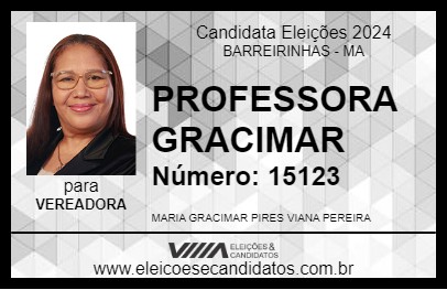 Candidato PROFESSORA GRACIMAR 2024 - BARREIRINHAS - Eleições