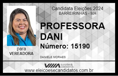 Candidato PROFESSORA DANI 2024 - BARREIRINHAS - Eleições