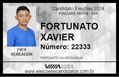 Candidato FORTUNATO XAVIER 2024 - PINDARÉ-MIRIM - Eleições