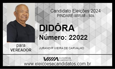 Candidato DIDÔRA 2024 - PINDARÉ-MIRIM - Eleições