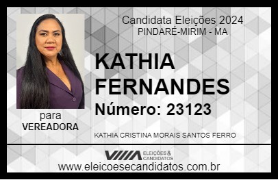 Candidato KATHIA FERNANDES 2024 - PINDARÉ-MIRIM - Eleições