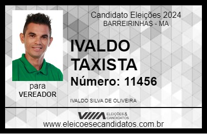 Candidato IVALDO TAXISTA 2024 - BARREIRINHAS - Eleições