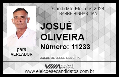 Candidato JOSUÉ OLIVEIRA 2024 - BARREIRINHAS - Eleições