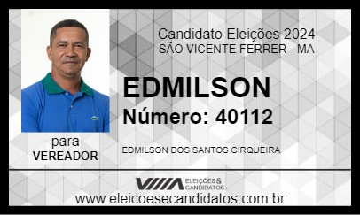 Candidato EDMILSON 2024 - SÃO VICENTE FERRER - Eleições