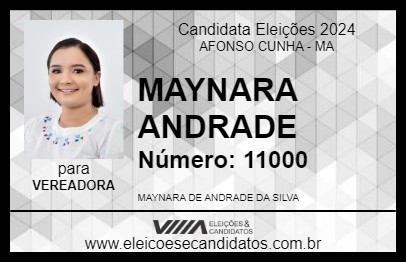 Candidato MAYNARA ANDRADE 2024 - AFONSO CUNHA - Eleições