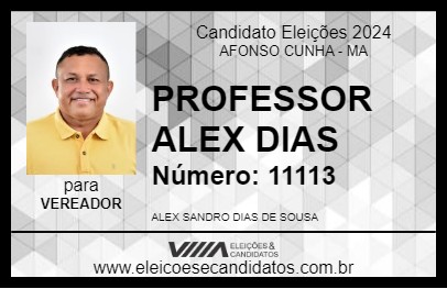 Candidato PROFESSOR ALEX DIAS 2024 - AFONSO CUNHA - Eleições