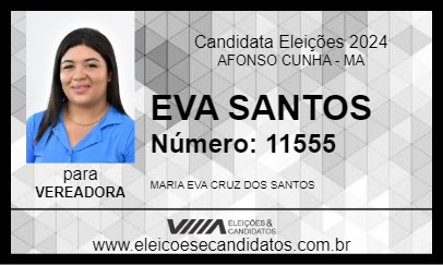 Candidato EVA SANTOS 2024 - AFONSO CUNHA - Eleições