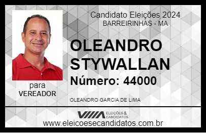 Candidato OLEANDRO STYWALLAN 2024 - BARREIRINHAS - Eleições