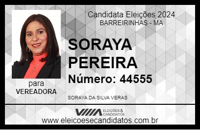 Candidato SORAYA PEREIRA 2024 - BARREIRINHAS - Eleições