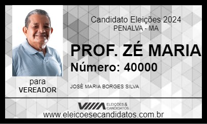 Candidato PROF. ZÉ MARIA 2024 - PENALVA - Eleições