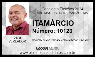 Candidato ITAMÁRCIO 2024 - SÃO MATEUS DO MARANHÃO - Eleições