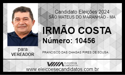 Candidato IRMÃO COSTA 2024 - SÃO MATEUS DO MARANHÃO - Eleições