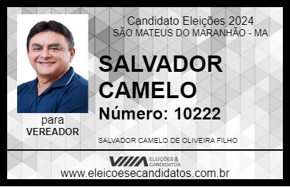 Candidato SALVADOR CAMELO 2024 - SÃO MATEUS DO MARANHÃO - Eleições