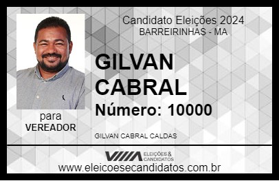 Candidato GILVAN CABRAL 2024 - BARREIRINHAS - Eleições