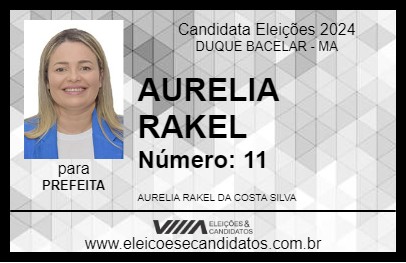 Candidato AURELIA RAKEL 2024 - DUQUE BACELAR - Eleições