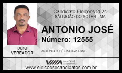 Candidato ANTONIO JOSÉ  2024 - SÃO JOÃO DO SOTER - Eleições