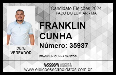 Candidato FRANKLIN CUNHA 2024 - PAÇO DO LUMIAR - Eleições