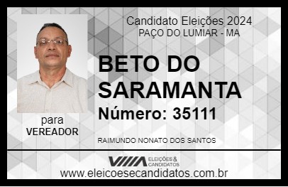 Candidato BETO DO SARAMANTA 2024 - PAÇO DO LUMIAR - Eleições