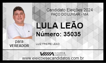 Candidato LULA LEÃO 2024 - PAÇO DO LUMIAR - Eleições