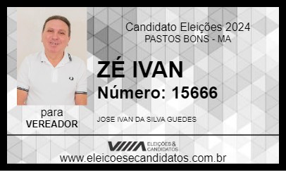 Candidato ZÉ IVAN 2024 - PASTOS BONS - Eleições