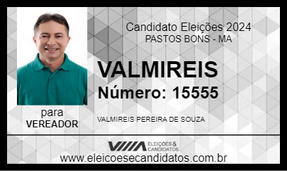 Candidato VALMIREIS 2024 - PASTOS BONS - Eleições