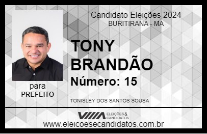 Candidato TONY BRANDÃO 2024 - BURITIRANA - Eleições