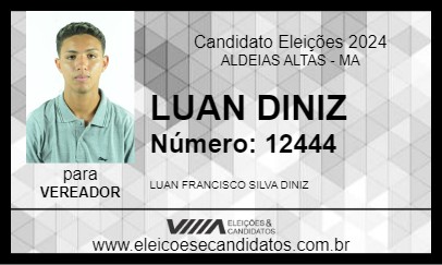 Candidato LUAN DINIZ 2024 - ALDEIAS ALTAS - Eleições