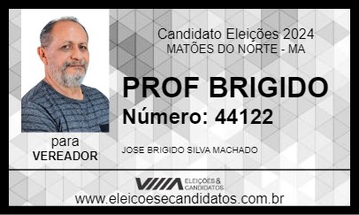 Candidato PROF  BRIGIDO 2024 - MATÕES DO NORTE - Eleições