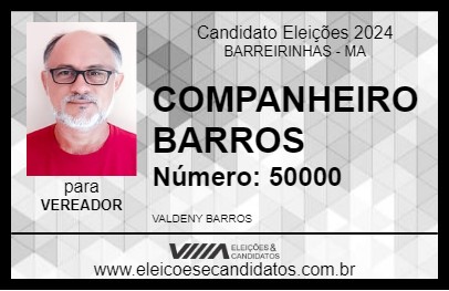 Candidato COMPANHEIRO BARROS 2024 - BARREIRINHAS - Eleições